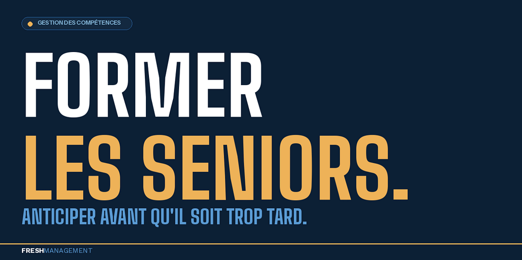 Former les senior en entreprise