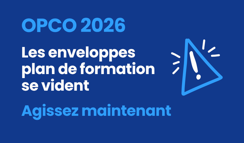 OPCO 2026 plan de formation : les enveloppes se vident
